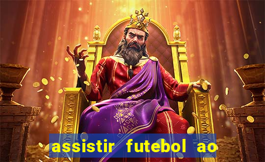 assistir futebol ao vivo portal rmc